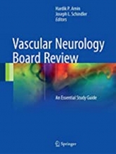 کتاب واسکولار نورولوژی بورد ریویو Vascular Neurology Board Review : An Essential Study Guide
